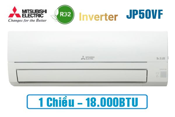 Điều hòa Mitsubishi Electric inverter 18.000BTU 1 chiều MSY-JP50VF