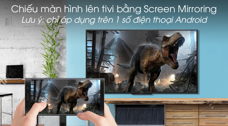 Android Tivi Sony 43 inch KDL-43W800G - Screen Mirroring